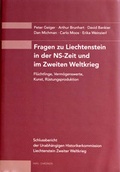 Cover: Fragen zu Liechtenstein in der NS-Zeit und im Zweiten Weltkrieg - Historischer Verein f. d. F&uuml;rstentum Liechtenstein