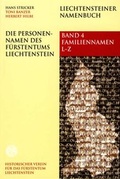 Cover: Die Personennamen des F&uuml;rstentums Liechtenstein - Historischer Verein f. d. F&uuml;rstentum Liechtenstein