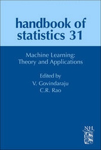 Enlarge image Cover: Machine Learning: Theory and Applications: Volume 31 - North-Holland