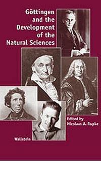 Enlarge image Cover: Göttingen and the Development of the Natural Sciences - Wallstein