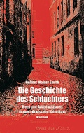 Cover: Die Geschichte des Schlachters - Wallstein