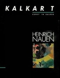 Cover: Krefeld 1880 - Heinrich Nauen - Kalkar 1940 - Boss-Verlag