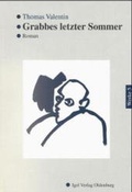 Cover: Werke in Einzelb&auml;nden / Grabbes letzter Sommer - Igel