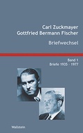 Cover: Carl Zuckmayer - Gottfried Bermann Fischer - Wallstein