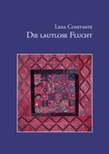 Cover: Die lautlose Flucht - Editions &agrave; la carte Z&uuml;rich