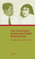 Cover: Carl Zuckmayer - Annemarie Seidel - Wallstein
