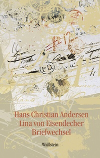 Abbildung von: Hans Christian Andersen - Lina von Eisendecher - Wallstein