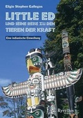 Cover: Little Ed und seine Reise zu den Tieren der Kraft - Neue Erde