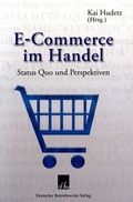 Cover: E-Commerce im Handel. - Deutscher Betriebswirte-Verlag