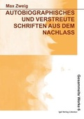 Cover: Werke in Einzelb&auml;nden / Autobiographisches und verstreute Schriften aus dem Nachlass - Igel