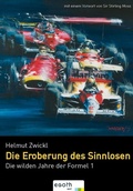 Cover: Die wilden Jahre der Formel 1 - EGOTH-Verlag