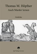 Cover: Auch Marder lernen - Igel