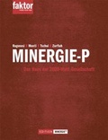 Cover: Minergie-P - FAKTOR Verlag AG