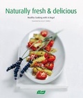 Cover: Naturally fresh & delicious - Vogel Teufen