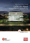 Cover: Licht im Haus - FAKTOR Verlag AG