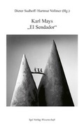 Cover: Karl Mays "El Sendador" (Am Rio de la Plata /In den Cordilleren) - Igel