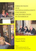 Cover: Forschungen zum Nationalsozialismus und dessen Nachwirkungen in &Ouml;sterreich - Dokumentationsarchiv d. &ouml;sterr. Widerstandes
