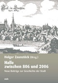 Cover: Halle zwischen 806 und 2006 - Mitteldeutscher Verlag