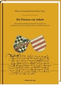 Cover: Die F&uuml;rsten von Anhalt - Mitteldeutscher Verlag