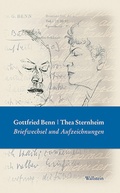 Cover: Gottfried Benn - Thea Sternheim - Wallstein
