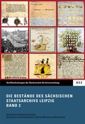 Cover: Die Best&auml;nde des S&auml;chsischen Staatsarchivs Leipzig - Mitteldeutscher Verlag
