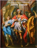 Cover: Der Salzburger Hofmaler Jacob Zanusi (1679-1742) - Dommuseum zu Salzburg
