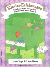 Abbildung von: Klavier-Erfahrungen - Spielbuch zur Schule 2 - Hug Musikverlage