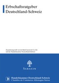 Cover: Erbschaftsratgeber Deutschland-Schweiz - Handelskammer Deutschland-Schweiz