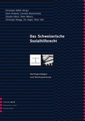 Cover: Das Schweizerische Sozialhilferecht - interact Verlag f&uuml;r Soziales und Kulturelles
