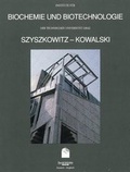 Cover: Szyszkowitz - Kowalski - Institute f&uuml;r Biochemie und Biotechnologie der Technischen Universit&auml;t Graz /Institute for Biochemistry and Biotechnology Technological University Graz - Haus der Architektur Graz