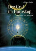 Cover: Der Gral im Horoskop - Neue Erde
