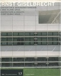 Cover: Architektur & Gesundheitswesen: HNO-Klinik Graz /ENT-Clinic Graz - Haus der Architektur Graz