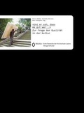 Cover: Publikationsreihe Organ - Zur Frage der Qualit&auml;t in der Kultur - interact Verlag f&uuml;r Soziales und Kulturelles