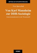 Cover: Von Karl Mannheim zur DDR-Soziologie - Kr&auml;mer, Reinhold