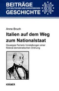 Cover: Italien auf dem Weg zum Nationalstaat - Kr&auml;mer, Reinhold