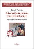 Cover: Internetkompetenz von Erwachsenen - Kr&auml;mer, Reinhold