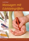 Cover: Massage mit Edelsteingriffeln - Neue Erde