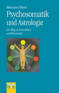 Abbildung von: Psychosomatik und Astrologie - Neue Erde