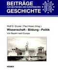 Cover: Wissenschaft - Bildung - Politik - Kr&auml;mer, Reinhold