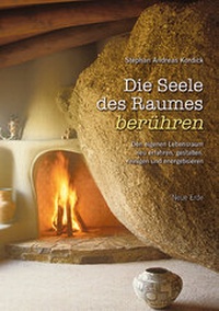 Abbildung von: Die Seele des Raumes berühren - Neue Erde