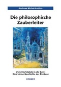 Cover: Die philosophische Zauberleiter - Kr&auml;mer, Reinhold