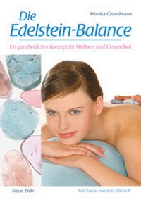 Abbildung von: Die Edelstein-Balance - Neue Erde