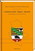 Cover: Landesherrschaft - Region - Identit&auml;t - Mitteldeutscher Verlag