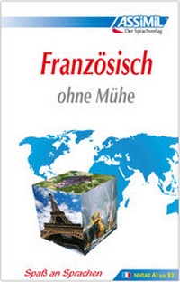 Abbildung von: ASSiMiL Französisch ohne Mühe - Lehrbuch (Niveau A1-B2) - ASSiMiL