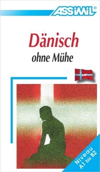 Abbildung von: Assimil Dänisch ohne Mühe Lehrbuch - Niveau A1-B2 - ASSiMiL