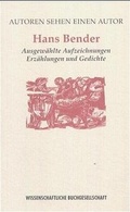 Cover: Autoren sehen einen Autor. Hans Bender - Wissenschaftliche Buchgesellschaft (Wbg)