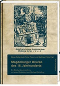 Cover: Magdeburger Drucke des 16. Jahrhunderts - Mitteldeutscher Verlag