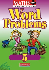 Enlarge image Cover: Maths Plus Word Problems 5: Pupil Book - Heinemann