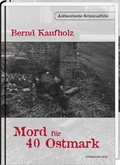 Cover: Mord f&uuml;r 40 Ostmark - Mitteldeutscher Verlag