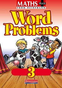 Enlarge image Cover: Maths Plus Word Problems 3: Pupil Book - Heinemann